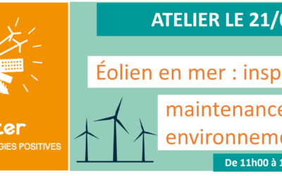 Atelier éolien en mer : maintenance, inspection et suivi environnemental le 21.09.2023